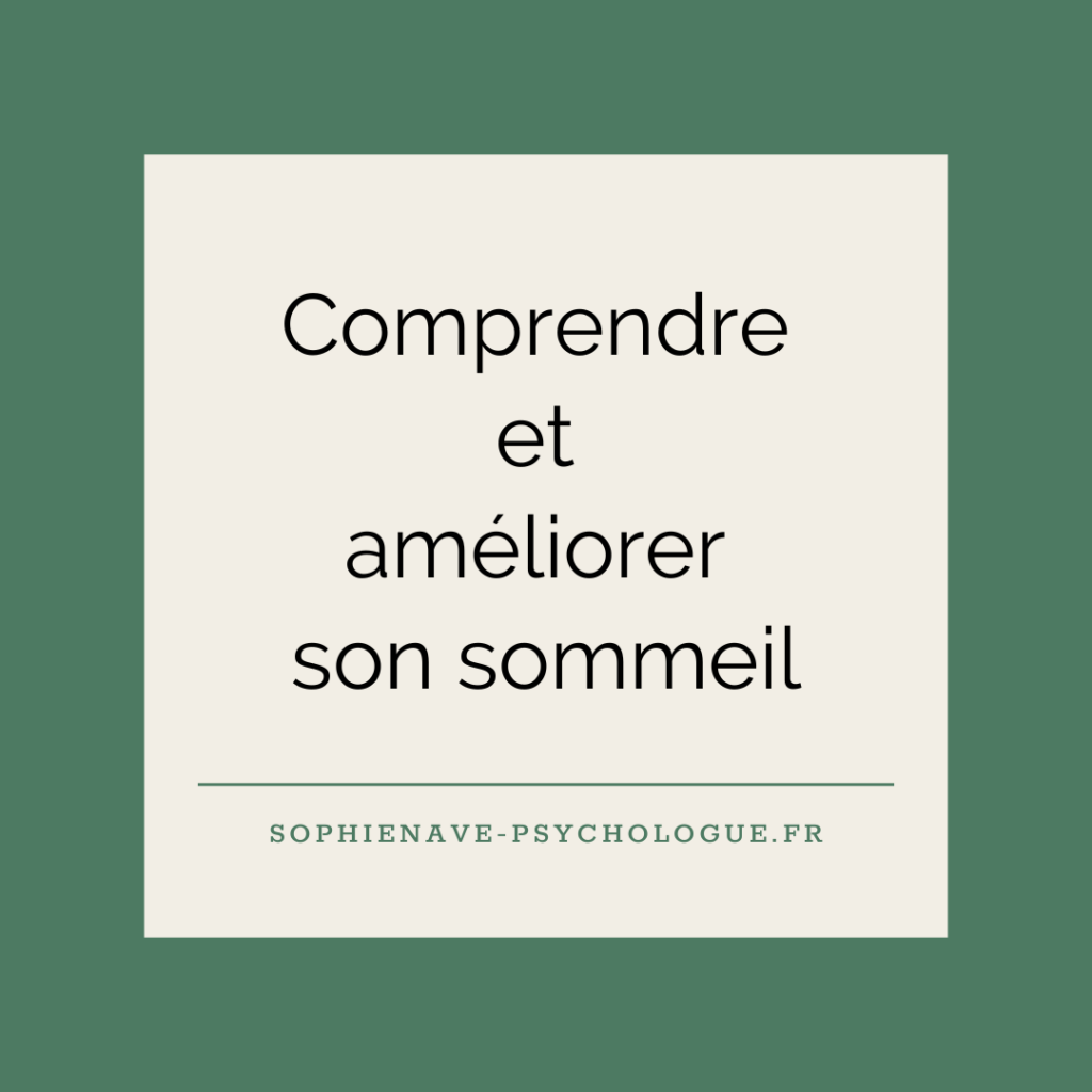 Comprendre et améliorer son sommeil