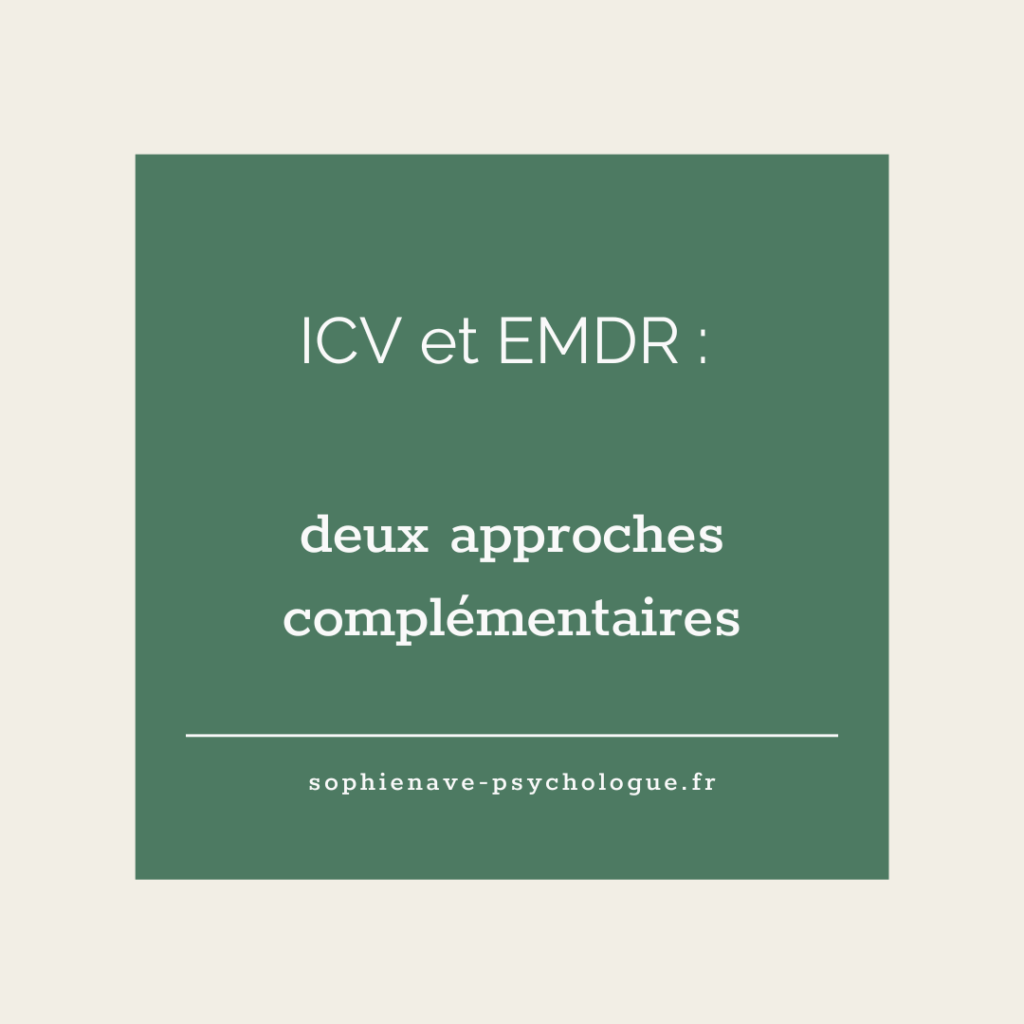 ICV et EMDR deux approches pour prendre en charge le psychotraumatisme