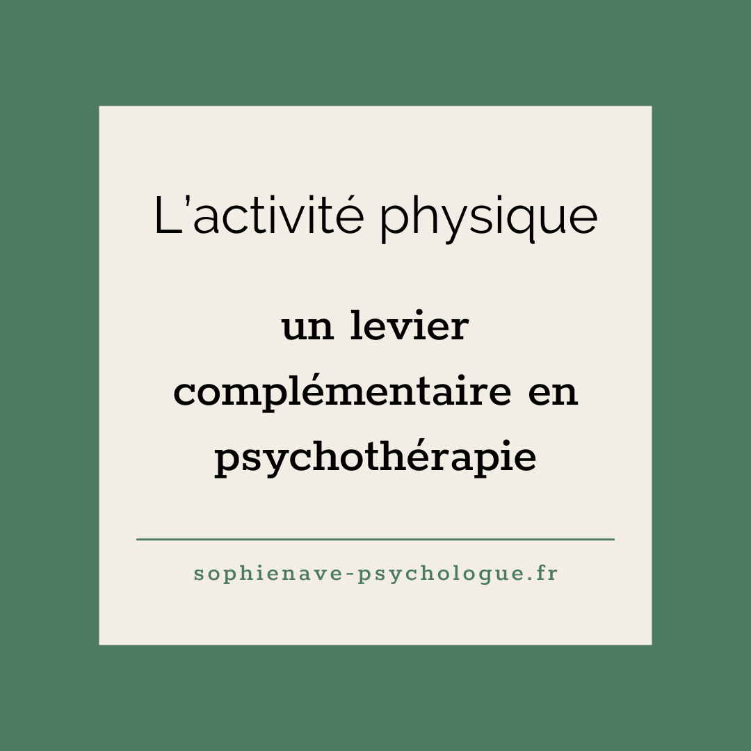 intégration de l’activité physique dans la psychothérapie – régulation émotionnelle et ancrage corporel